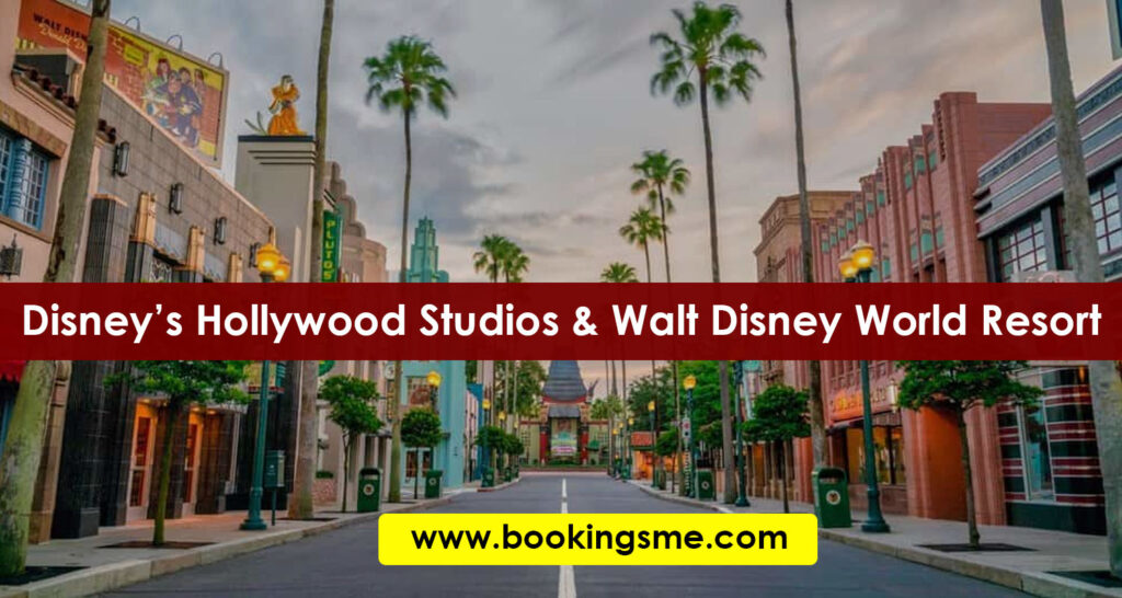Disney’s Hollywood Studios Walt Disney World Resort