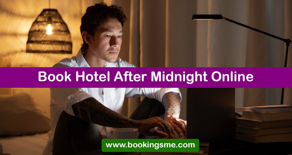 Book Hotel After Midnight Online