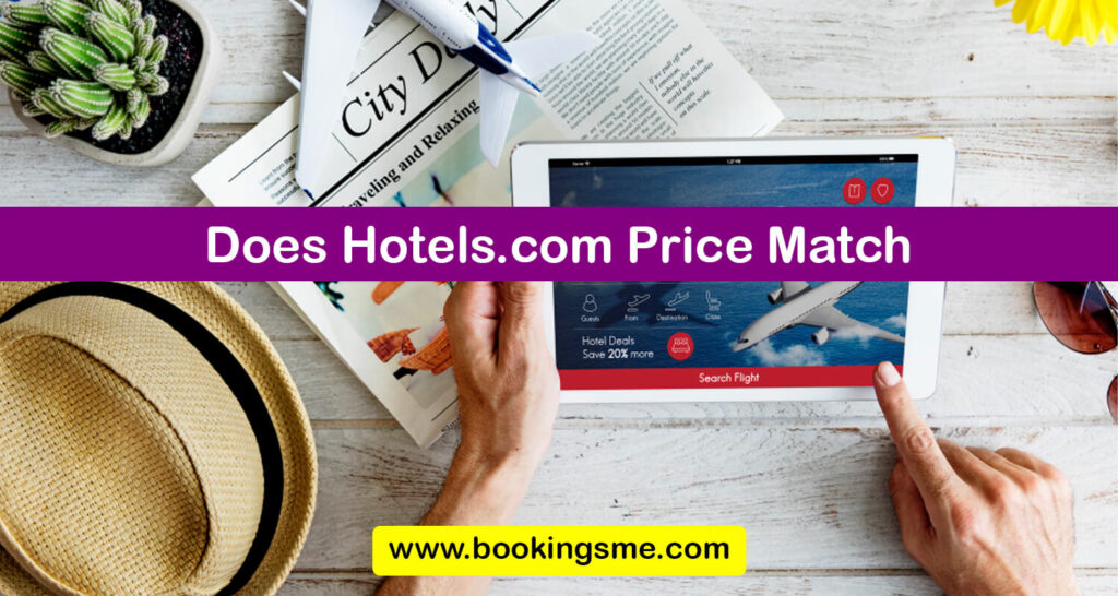 Does Hotels.com Price Match