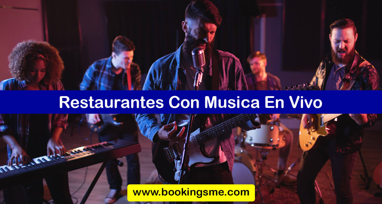 Restaurantes Con Musica En Vivo